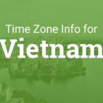 Vietnam Time: Everything You Need to Know About the Clock in Vietnam